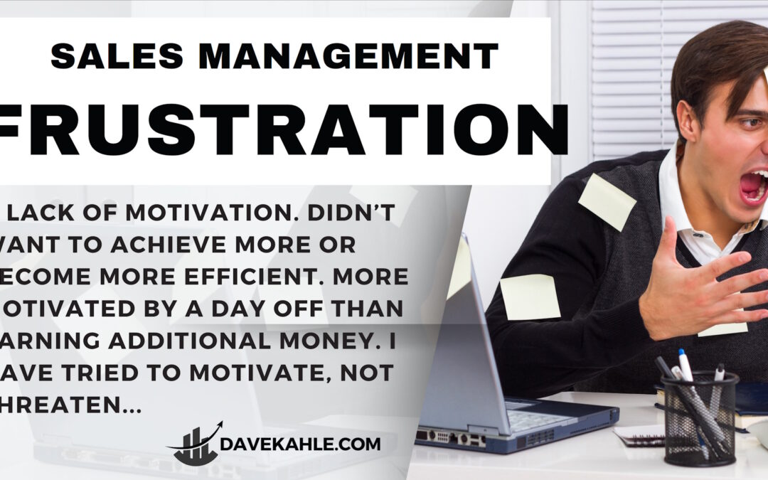 frustration sales management
